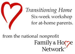 Red heart and the words "Transitioning Home six-week workshop for at-home parents"